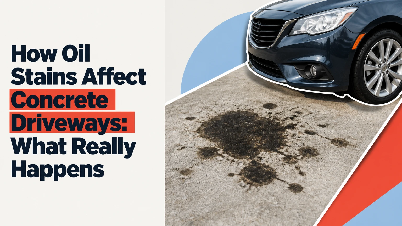 how oil stains affect concrete driveways