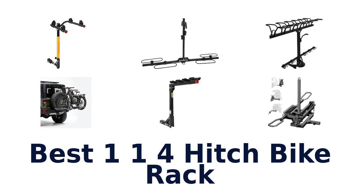 Best 1 1 4 Hitch Bike Rack
