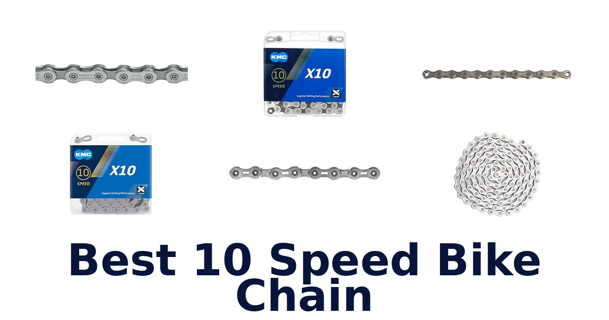 Best 10 Speed Bike Chain