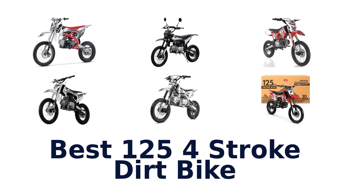 Best 125 4 Stroke Dirt Bike