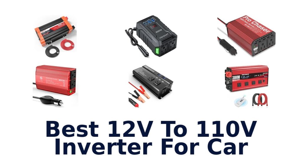 Best 12V To 110V Inverter For Car