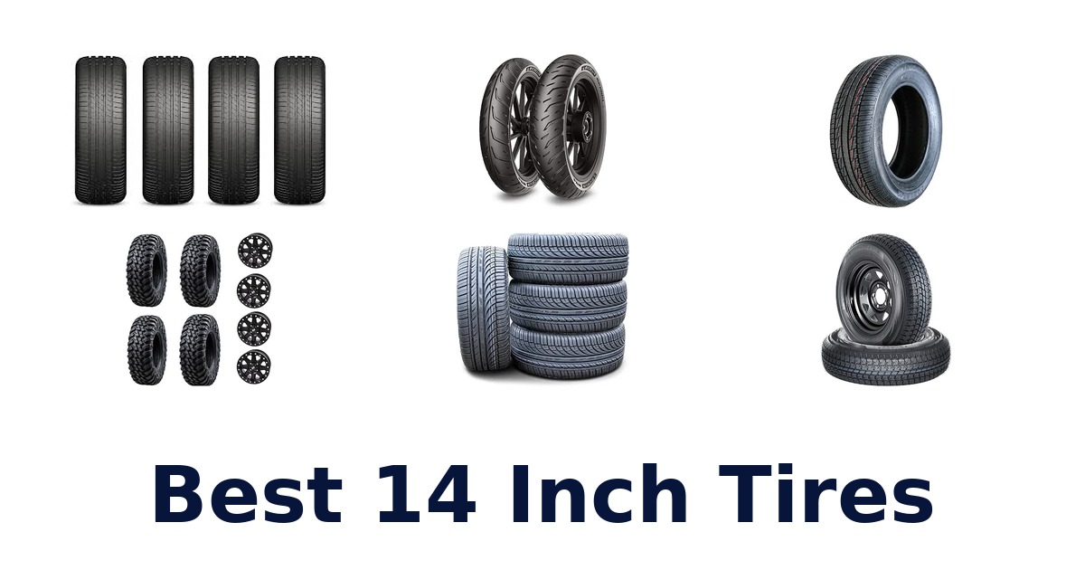 Best 14 Inch Tires