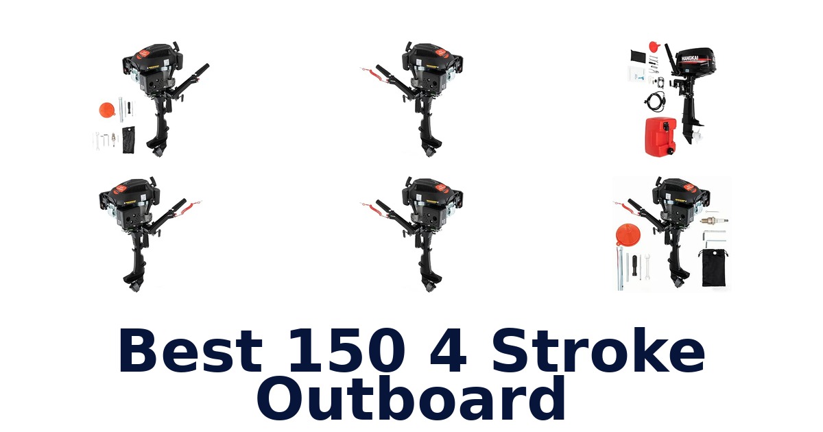 Best 150 4 Stroke Outboard