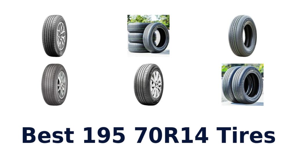 Best 195 70R14 Tires