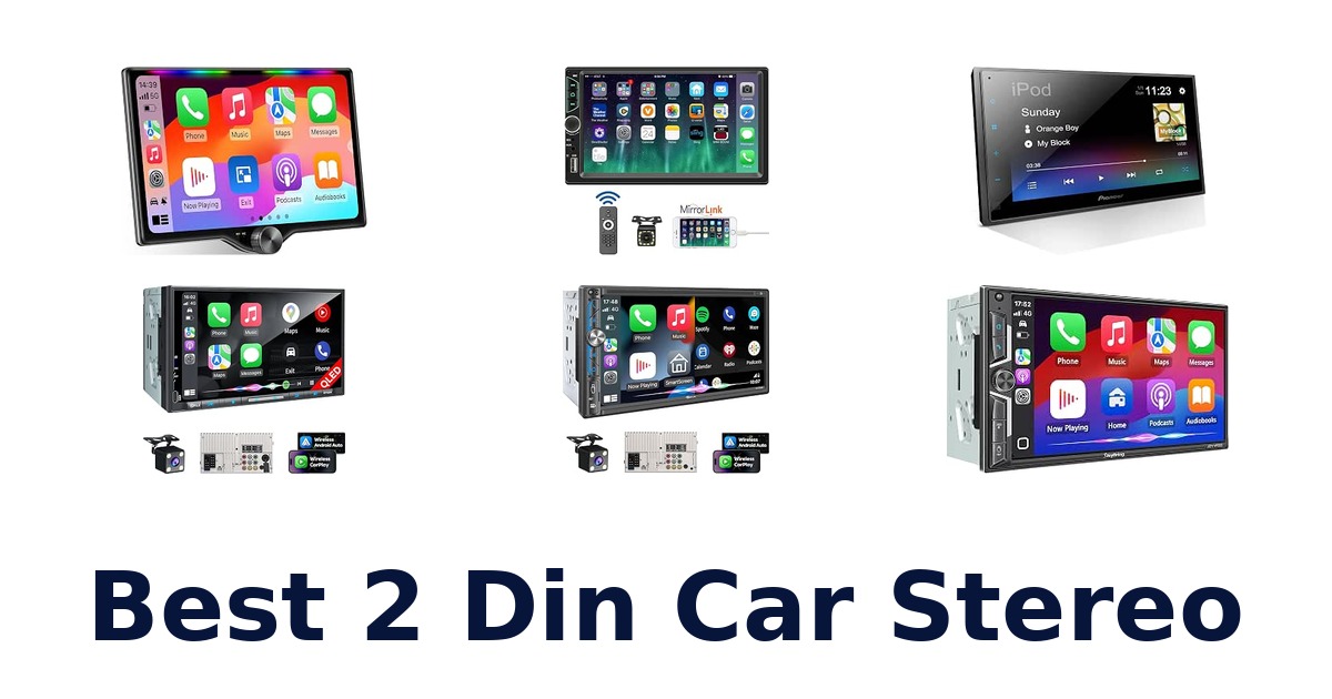 Best 2 Din Car Stereo