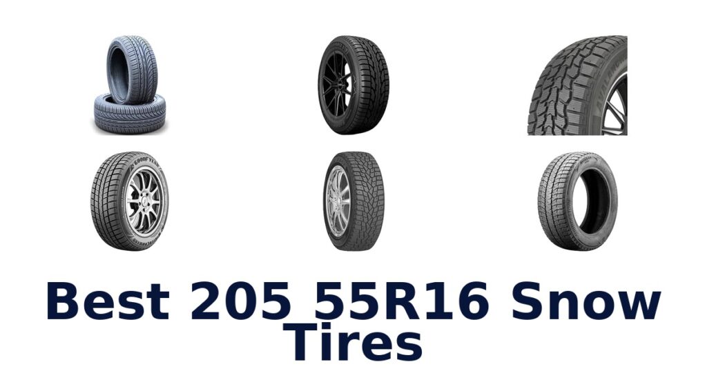 Best 205 55R16 Snow Tires