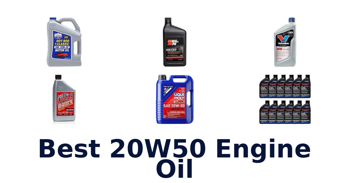 Best 20W50 Engine Oil
