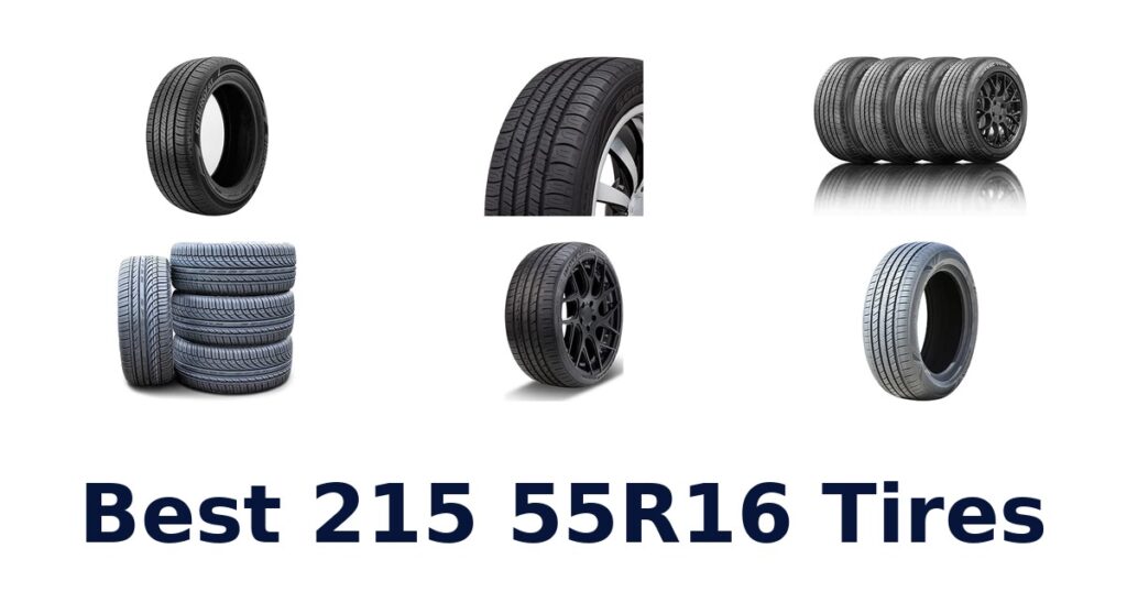 Best 215 55R16 Tires