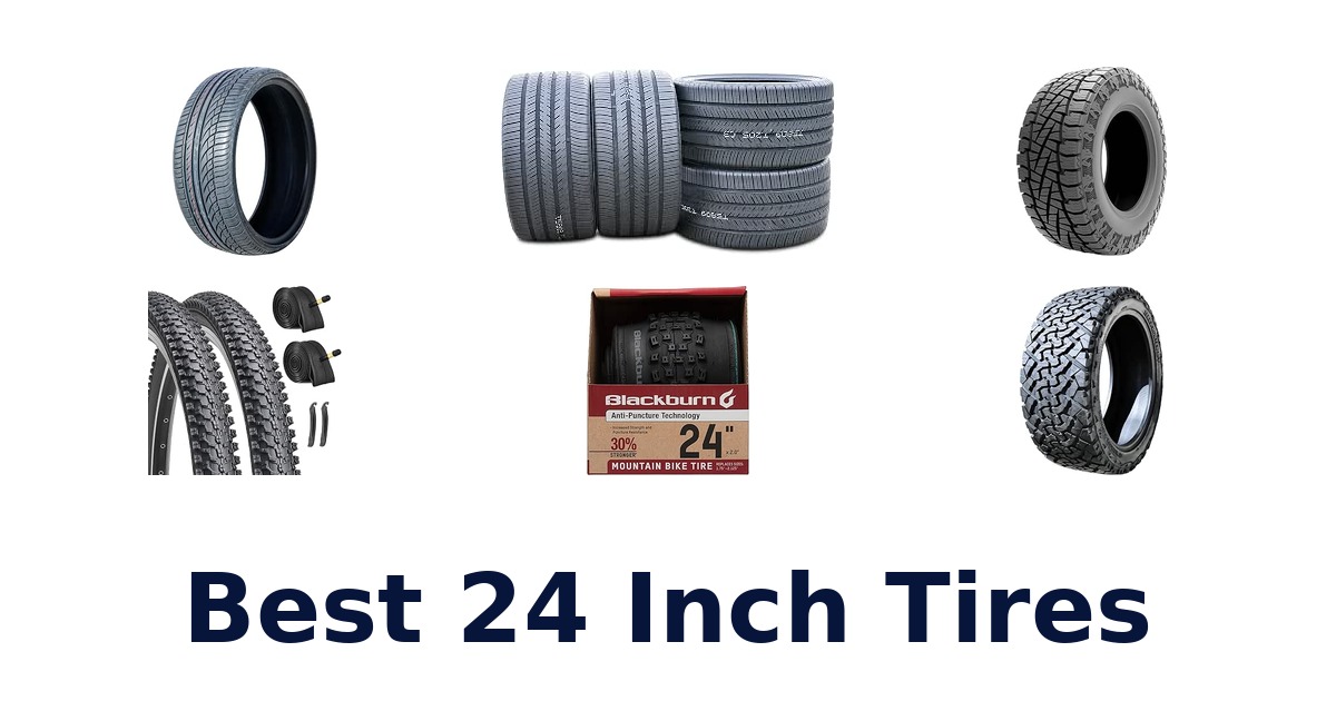 Best 24 Inch Tires