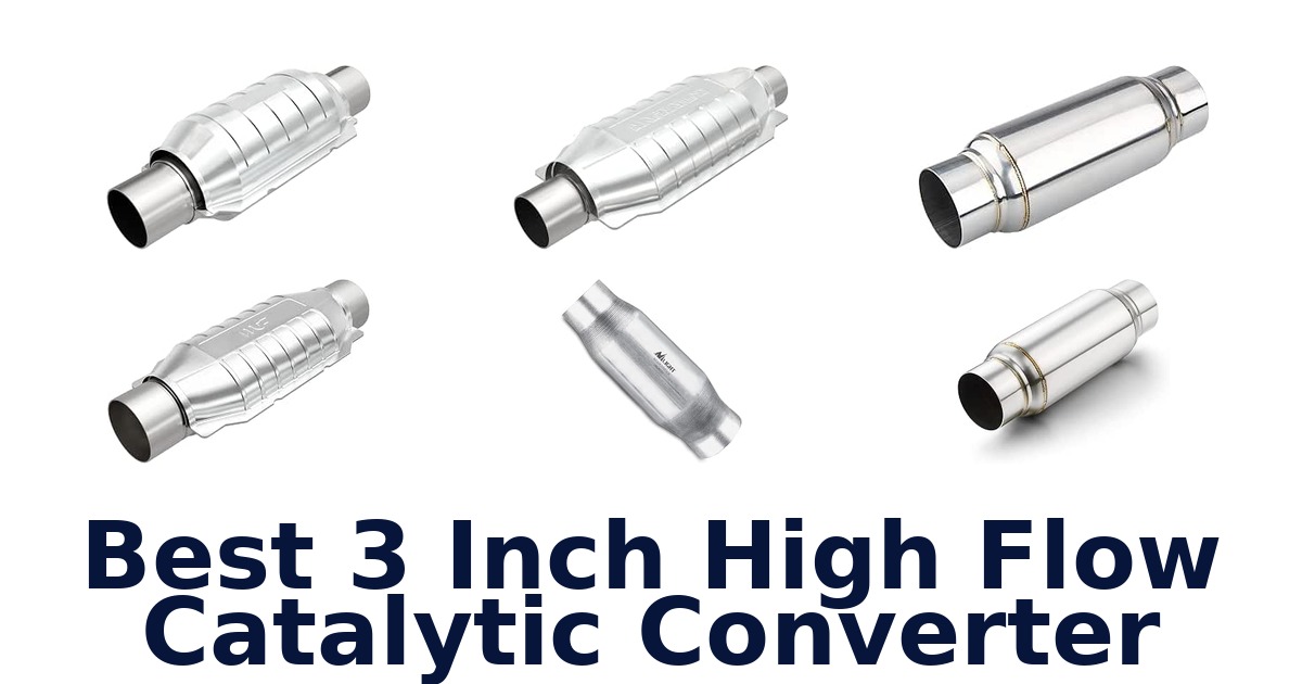 Best 3 Inch High Flow Catalytic Converter