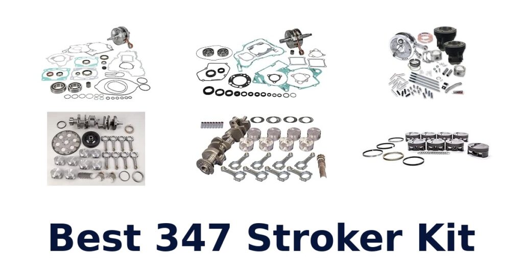 Best 347 Stroker Kit