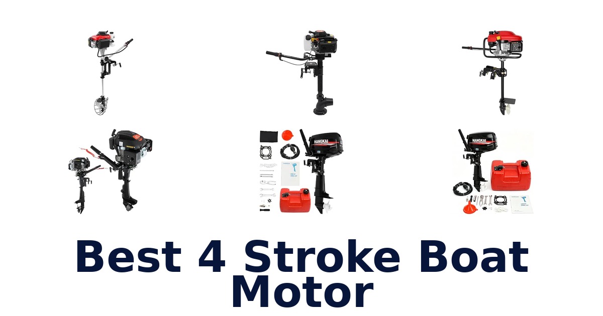 Best 4 Stroke Boat Motor