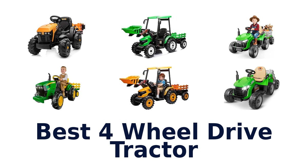 Best 4 Wheel Drive Tractor