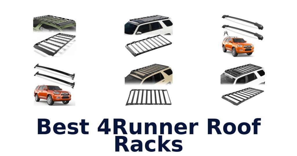 Best 4Runner Roof Racks