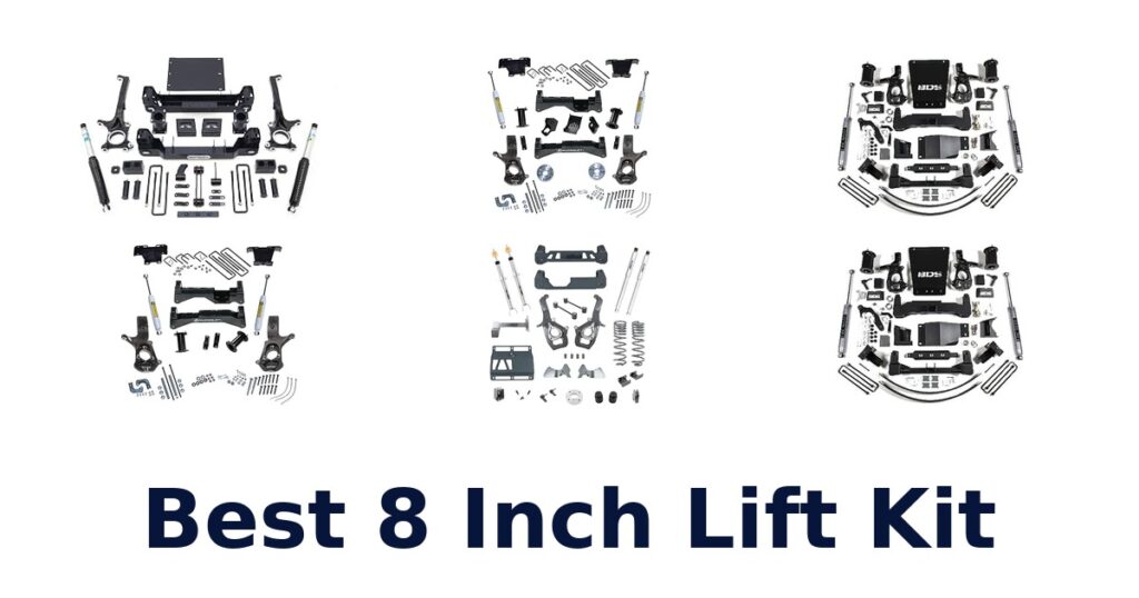 Best 8 Inch Lift Kit