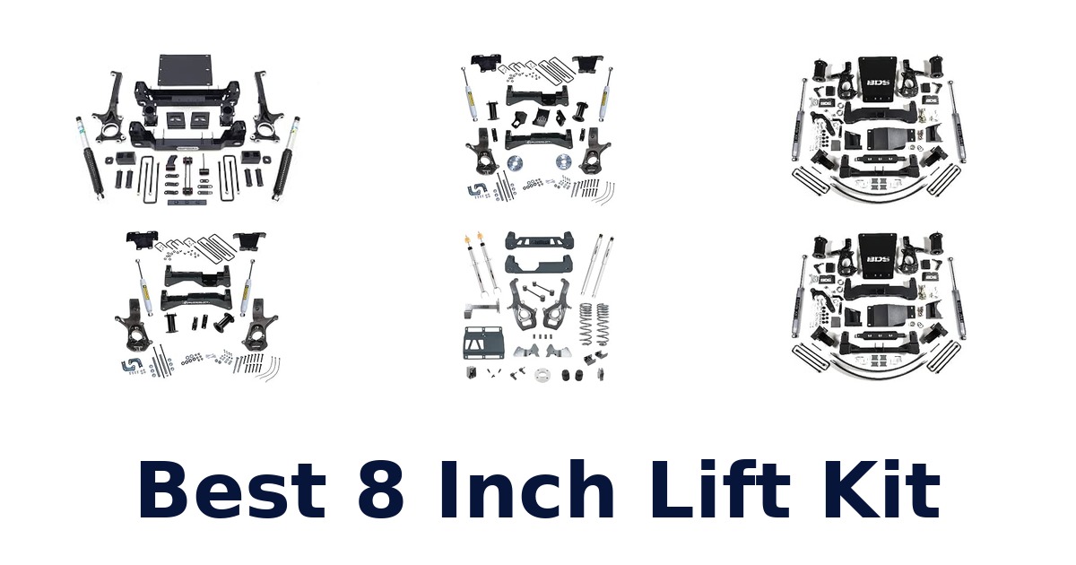 Best 8 Inch Lift Kit