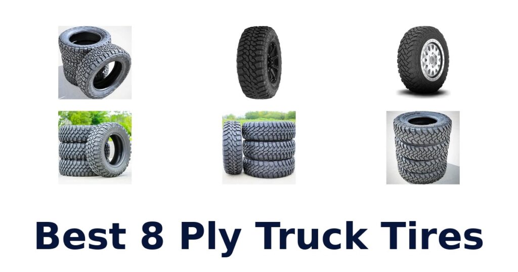 Best 8 Ply Truck Tires
