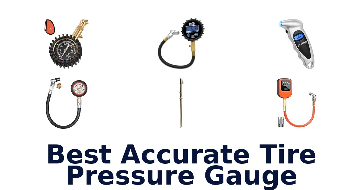 Best Accurate Tire Pressure Gauge