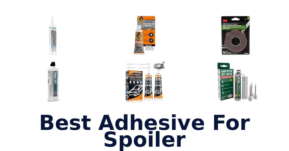 Best Adhesive For Spoiler