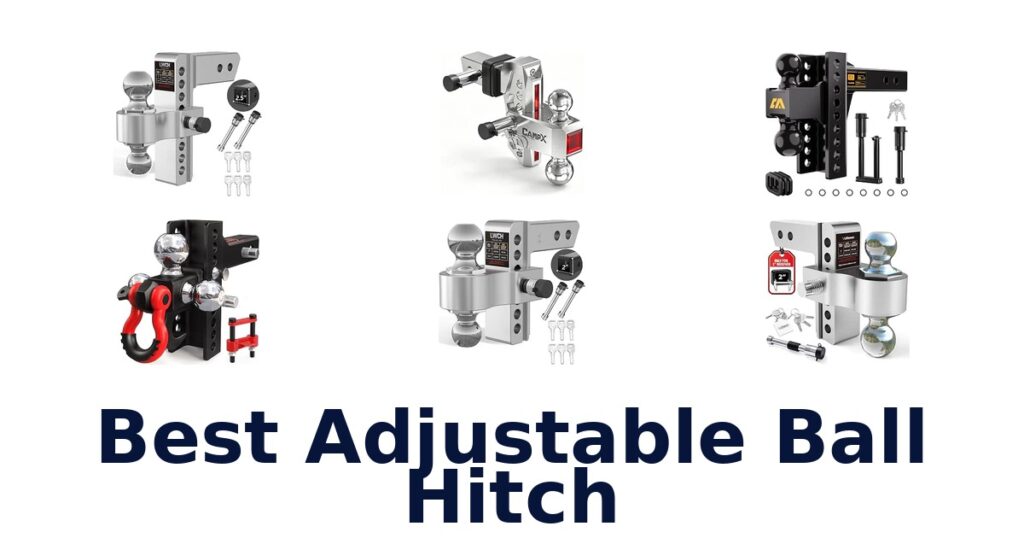 Best Adjustable Ball Hitch