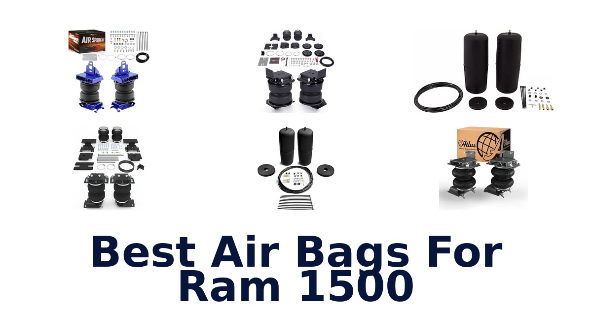 Best Air Bags For Ram 1500