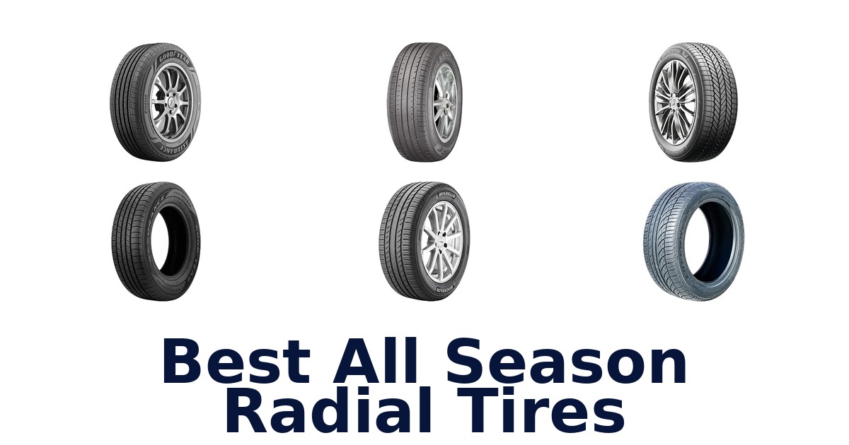 Best All Season Radial Tires