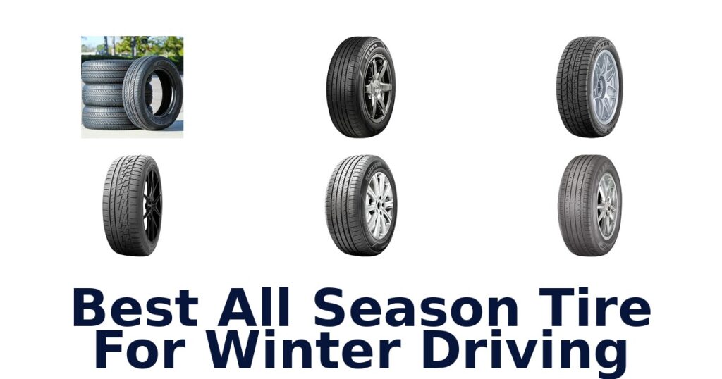 Best All Season Tire For Winter Driving