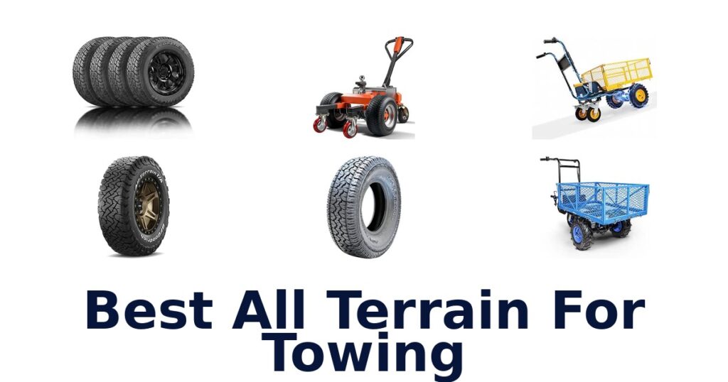 Best All Terrain For Towing
