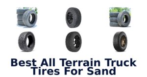 Best All Terrain Truck Tires For Sand