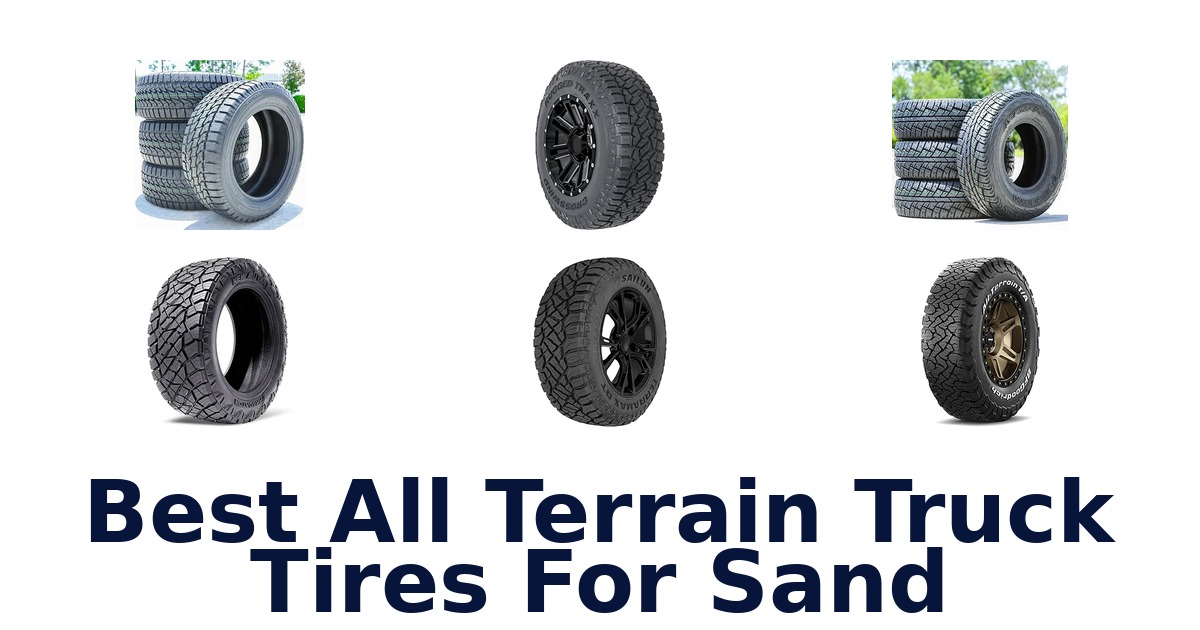 Best All Terrain Truck Tires For Sand