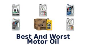 Best And Worst Motor Oil