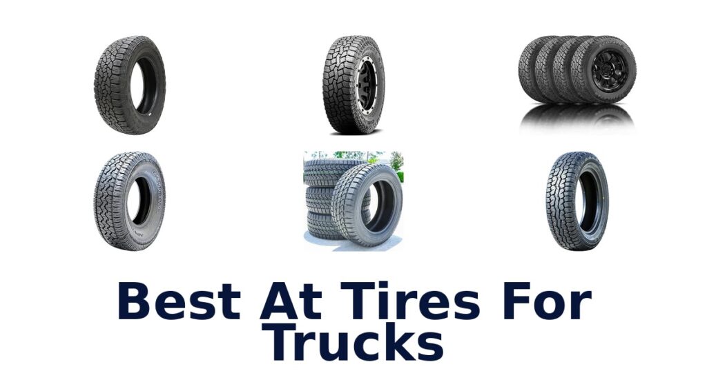 Best At Tires For Trucks