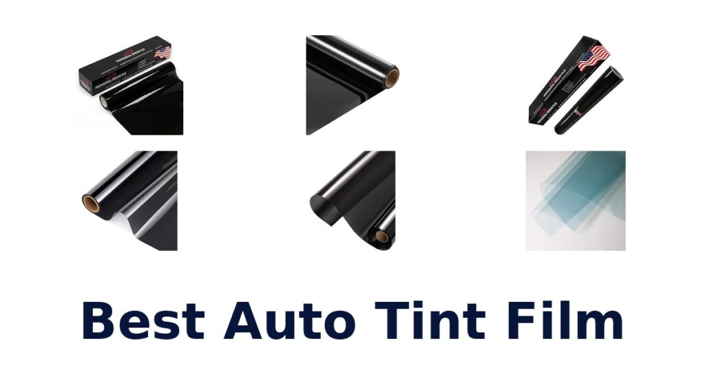 Best Auto Tint Film