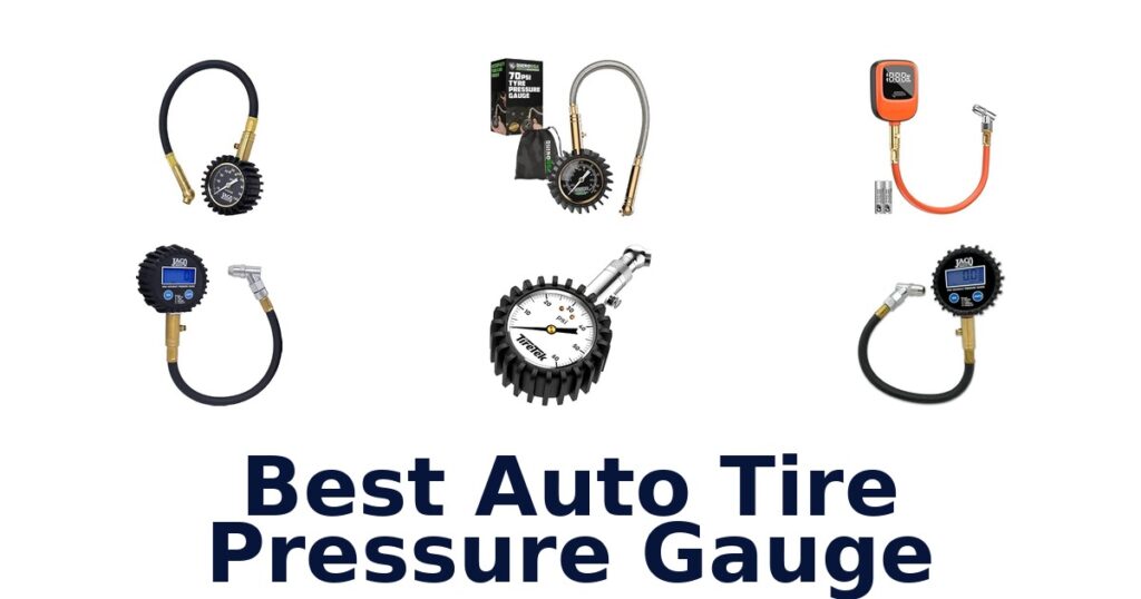 Best Auto Tire Pressure Gauge