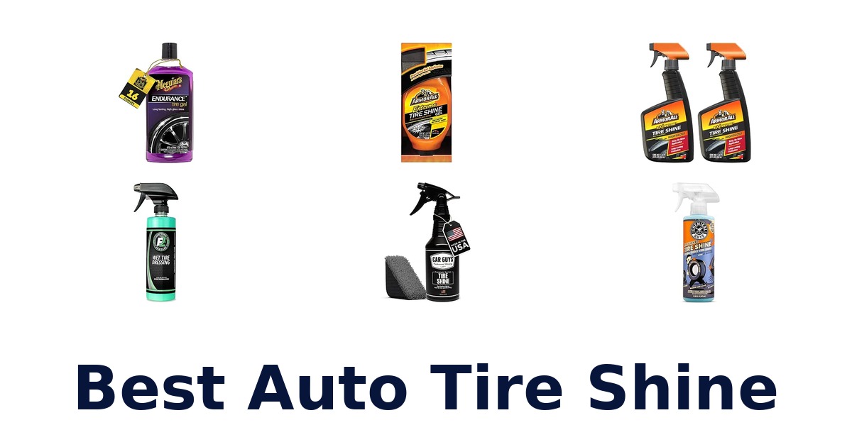 Best Auto Tire Shine