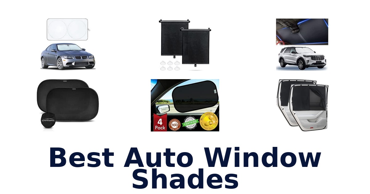 Best Auto Window Shades