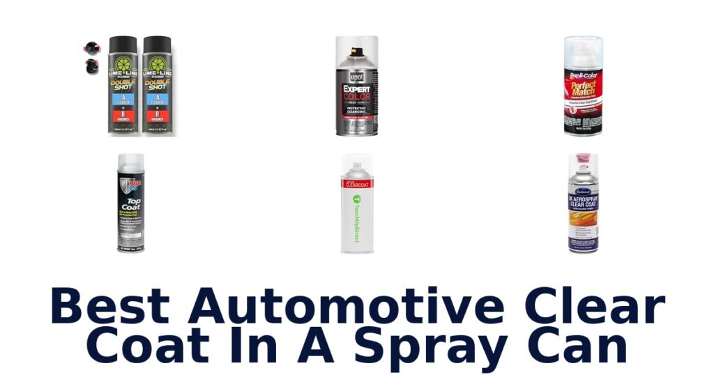 Best Automotive Clear Coat In A Spray Can