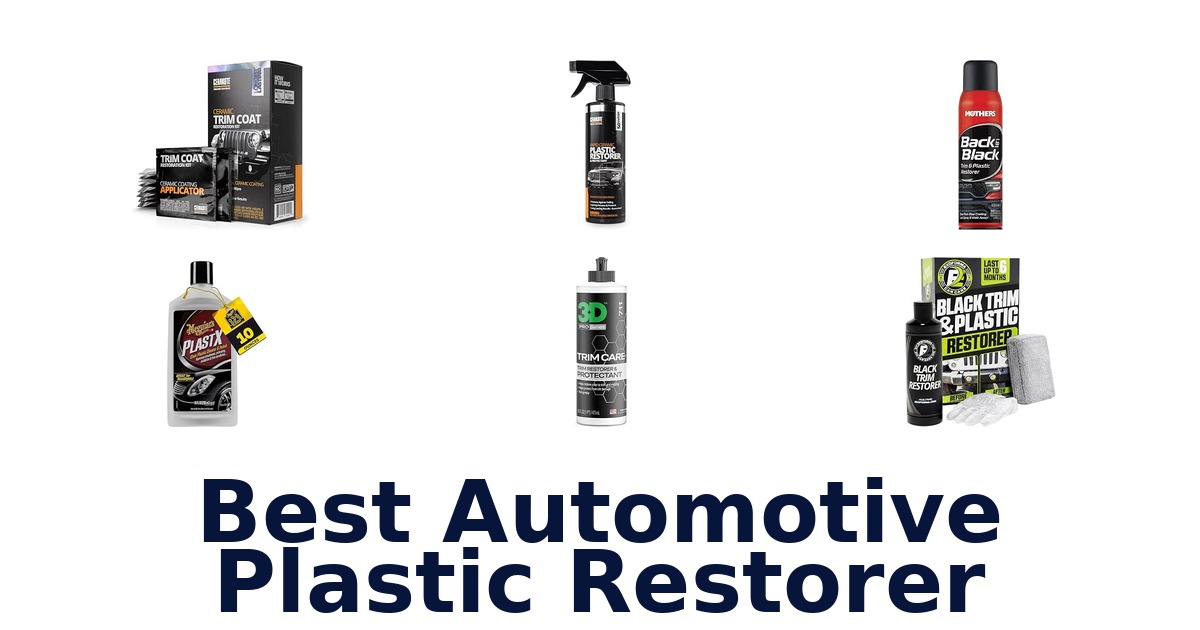 Best Automotive Plastic Restorer