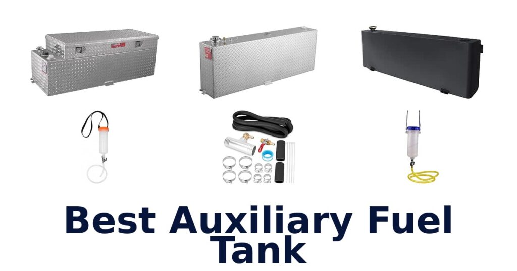 Best Auxiliary Fuel Tank