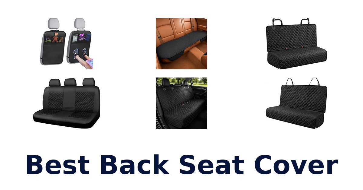 Best Back Seat Cover