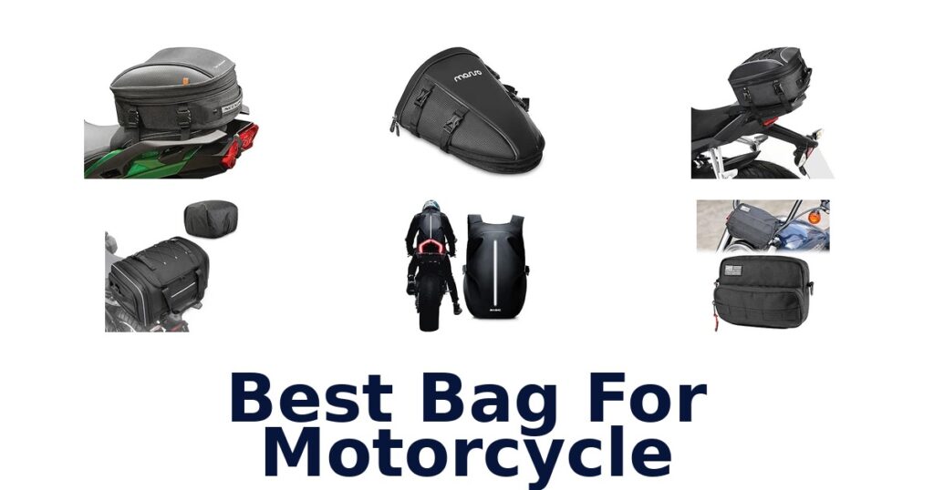Best Bag For Motorcycle