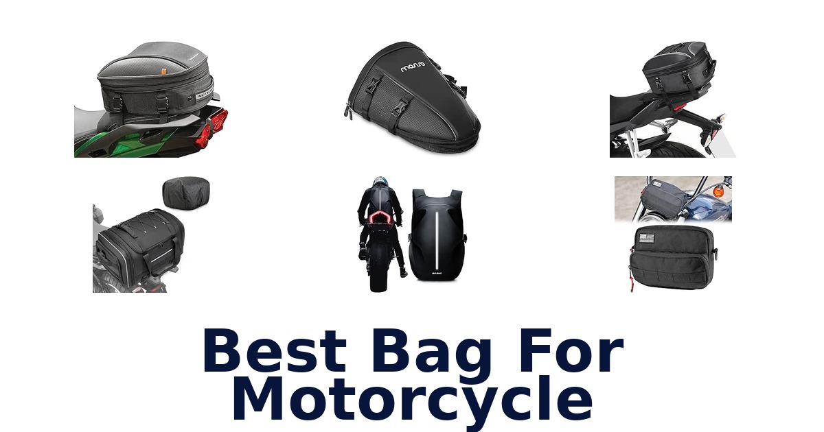 Best Bag For Motorcycle