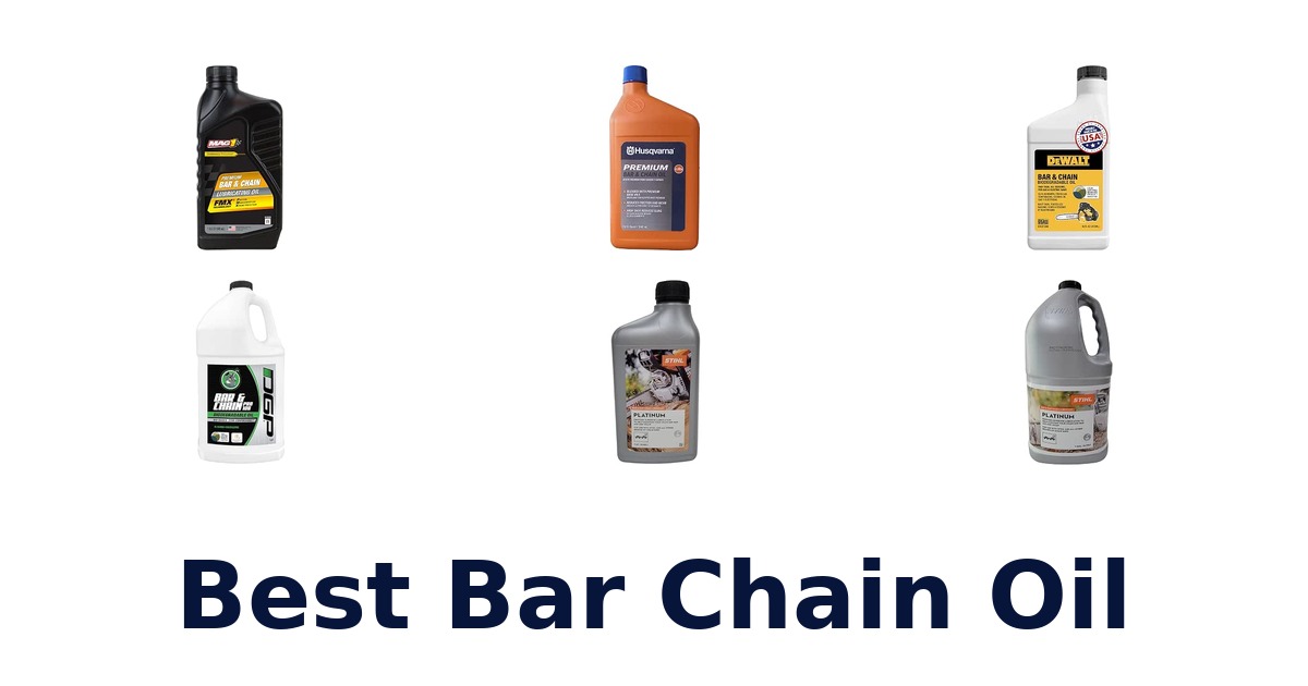 Best Bar Chain Oil