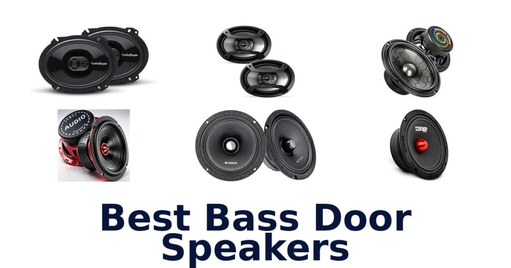 Best Bass Door Speakers