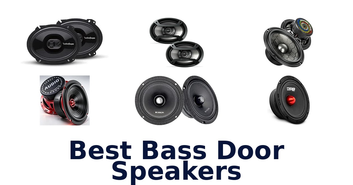 Best Bass Door Speakers