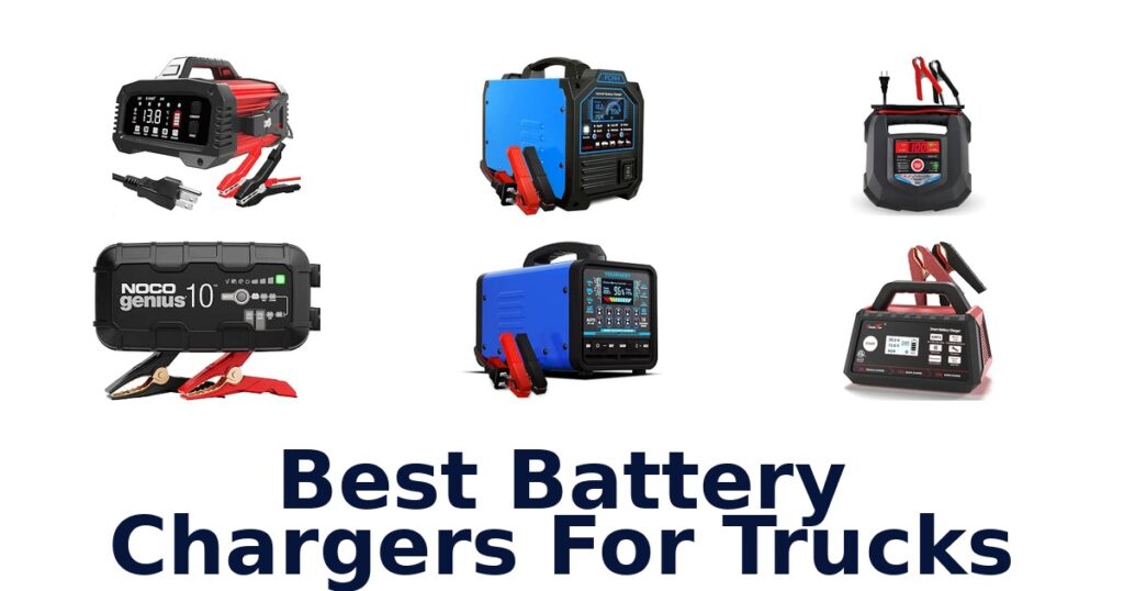 Best Battery Chargers For Trucks