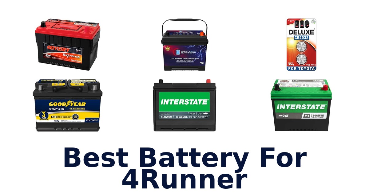 Best Battery For 4Runner