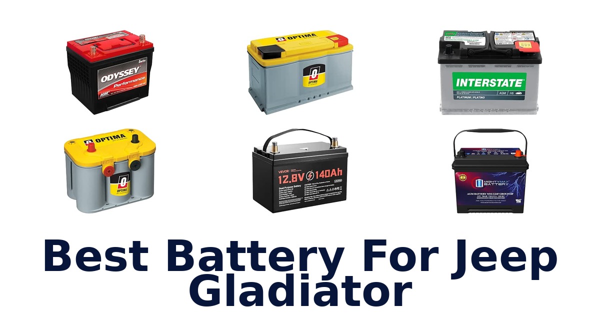 Best Battery For Jeep Gladiator