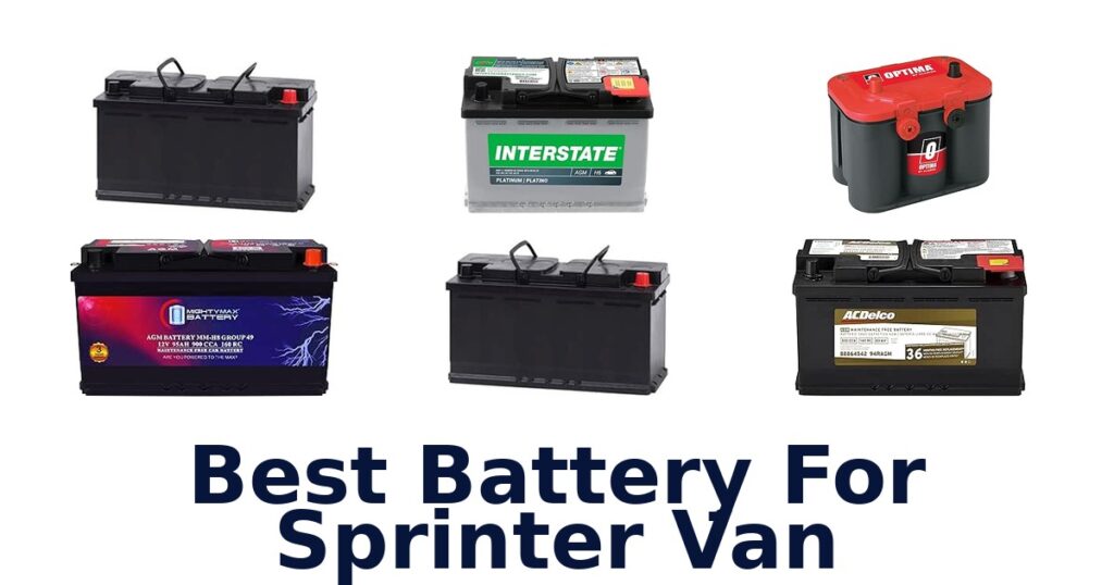 Best Battery For Sprinter Van