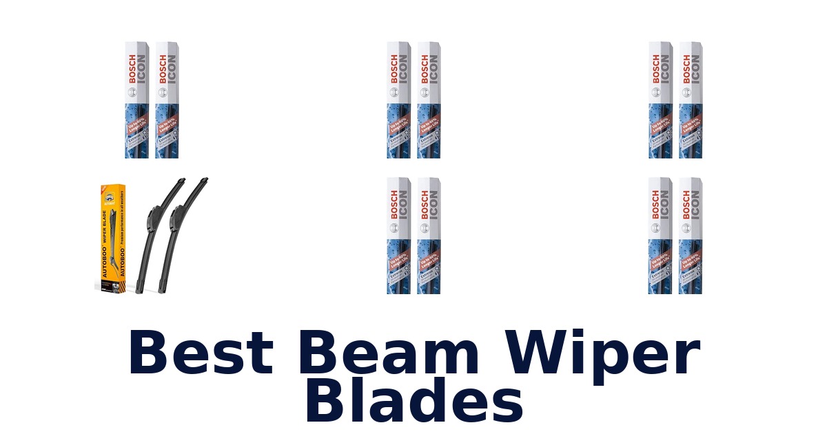 Best Beam Wiper Blades